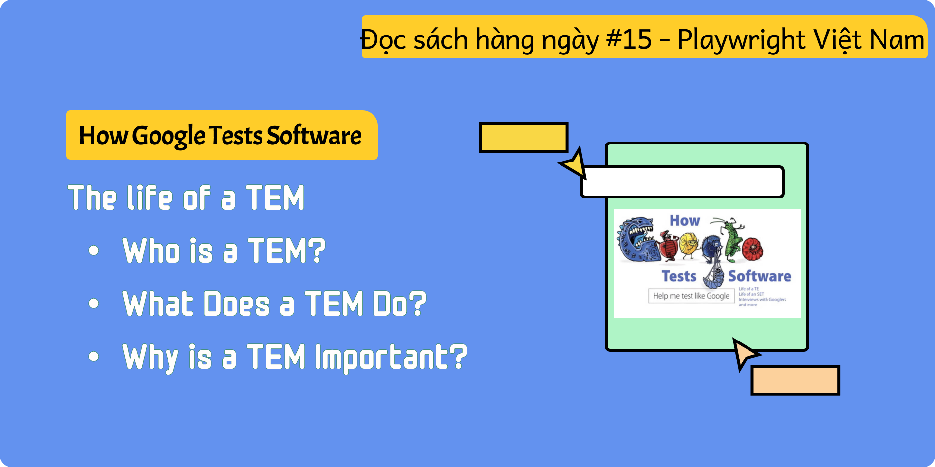 [How Google Tests Software] Phần 15: Test Engineering Manager (TEM) tại ...